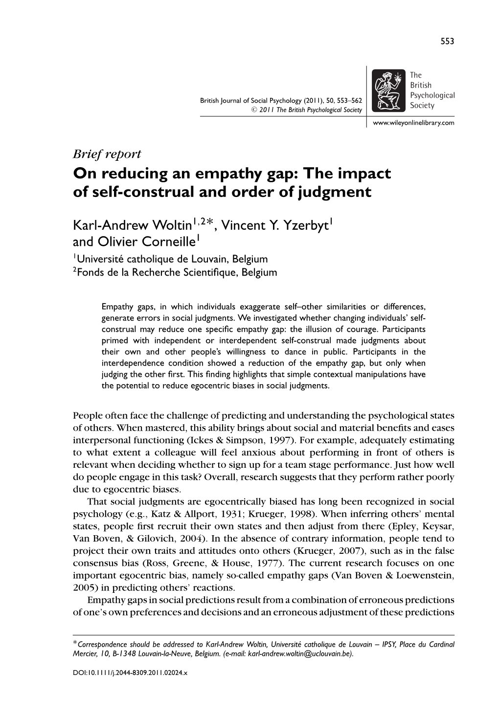 On Reducing an Empathy Gap: the Impact of Selfconstrual and Order Of