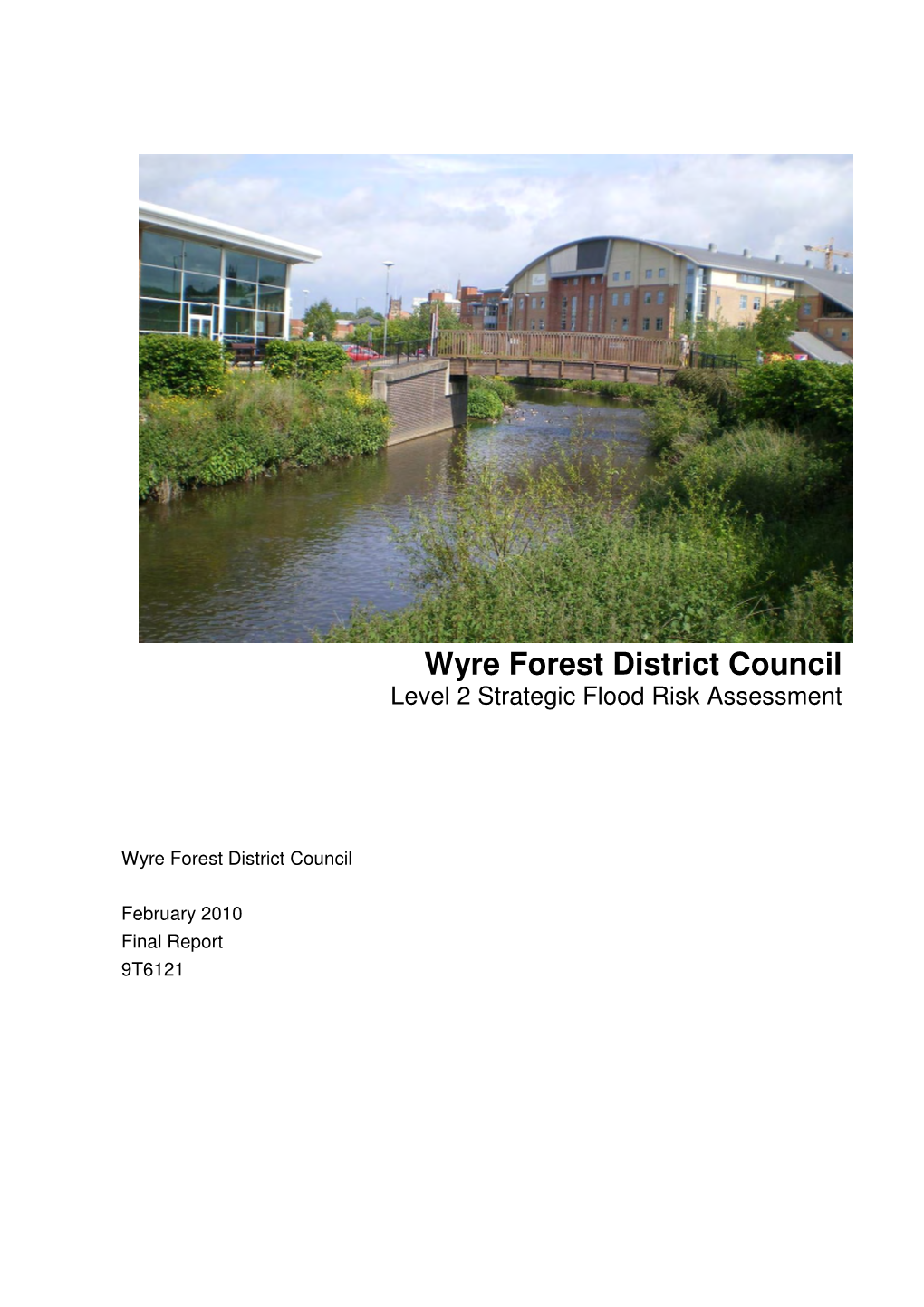 Wyre Forest District Council Level 2 Strategic Flood Risk Assessment