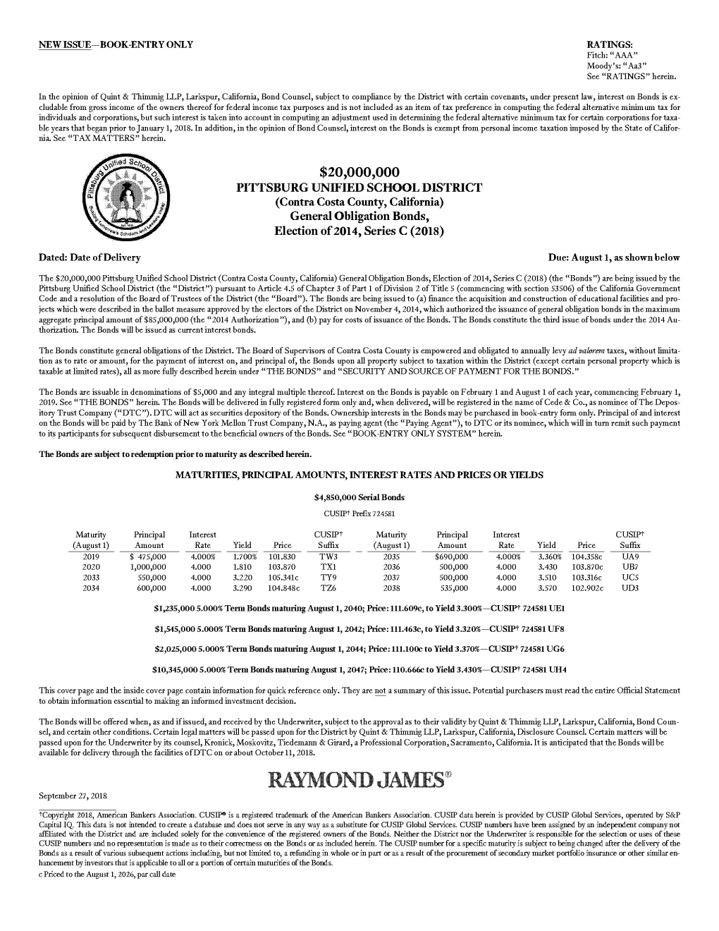 $20,000,000 PITISBURG UNIFIED SCHOOL DISTRICT (Contra Costa County, California) General Obligation Bonds, Election of 2014, Series C (2018)