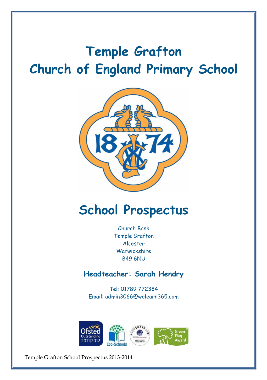 Temple Grafton Church of England Primary School School Prospectus