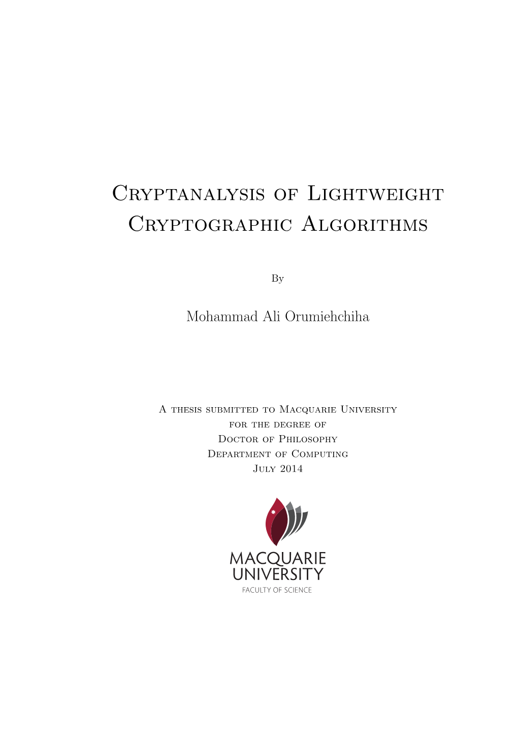 Cryptanalysis of Lightweight Cryptographic Algorithms