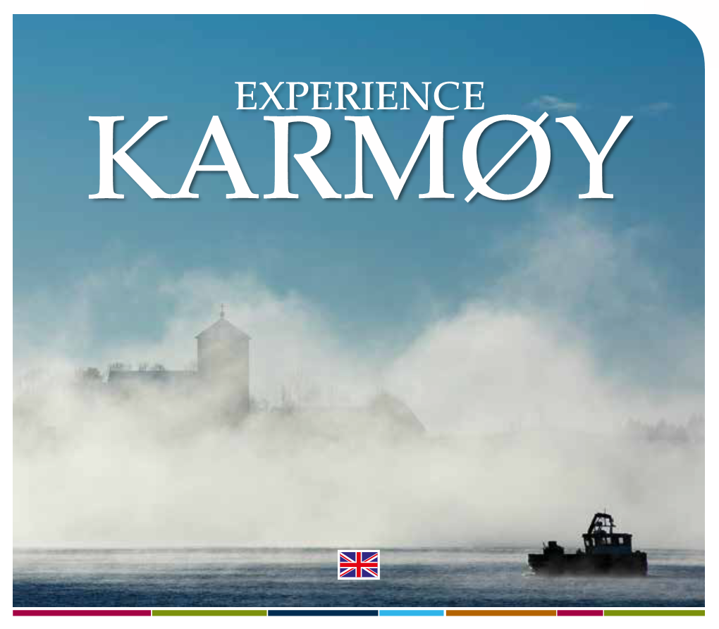 Experience Karmøy