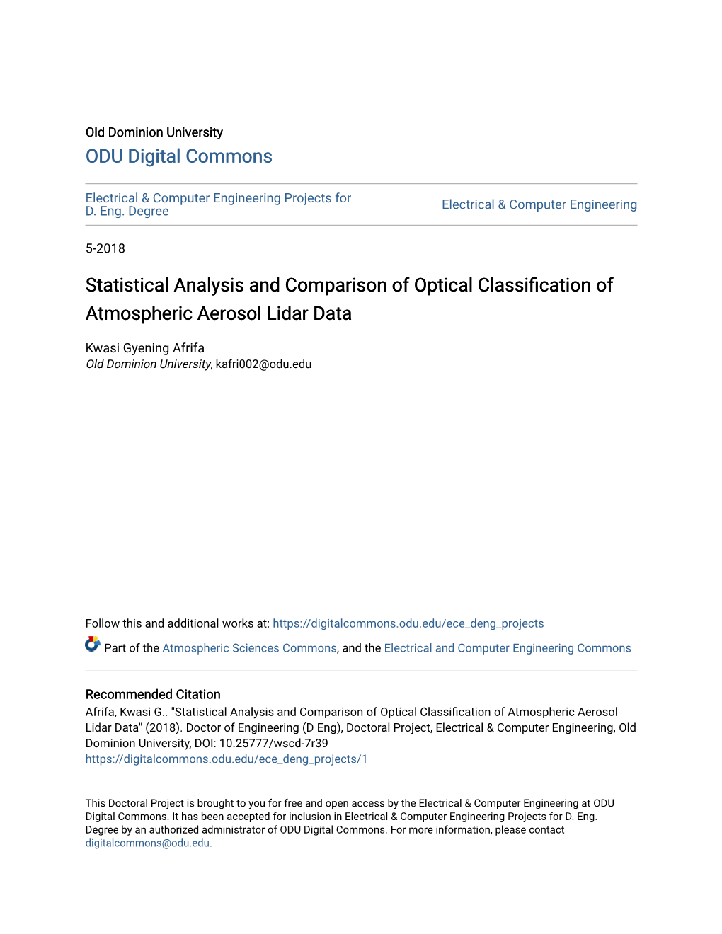 Statistical Analysis and Comparison of Optical Classification of Atmospheric Aerosol Lidar Data