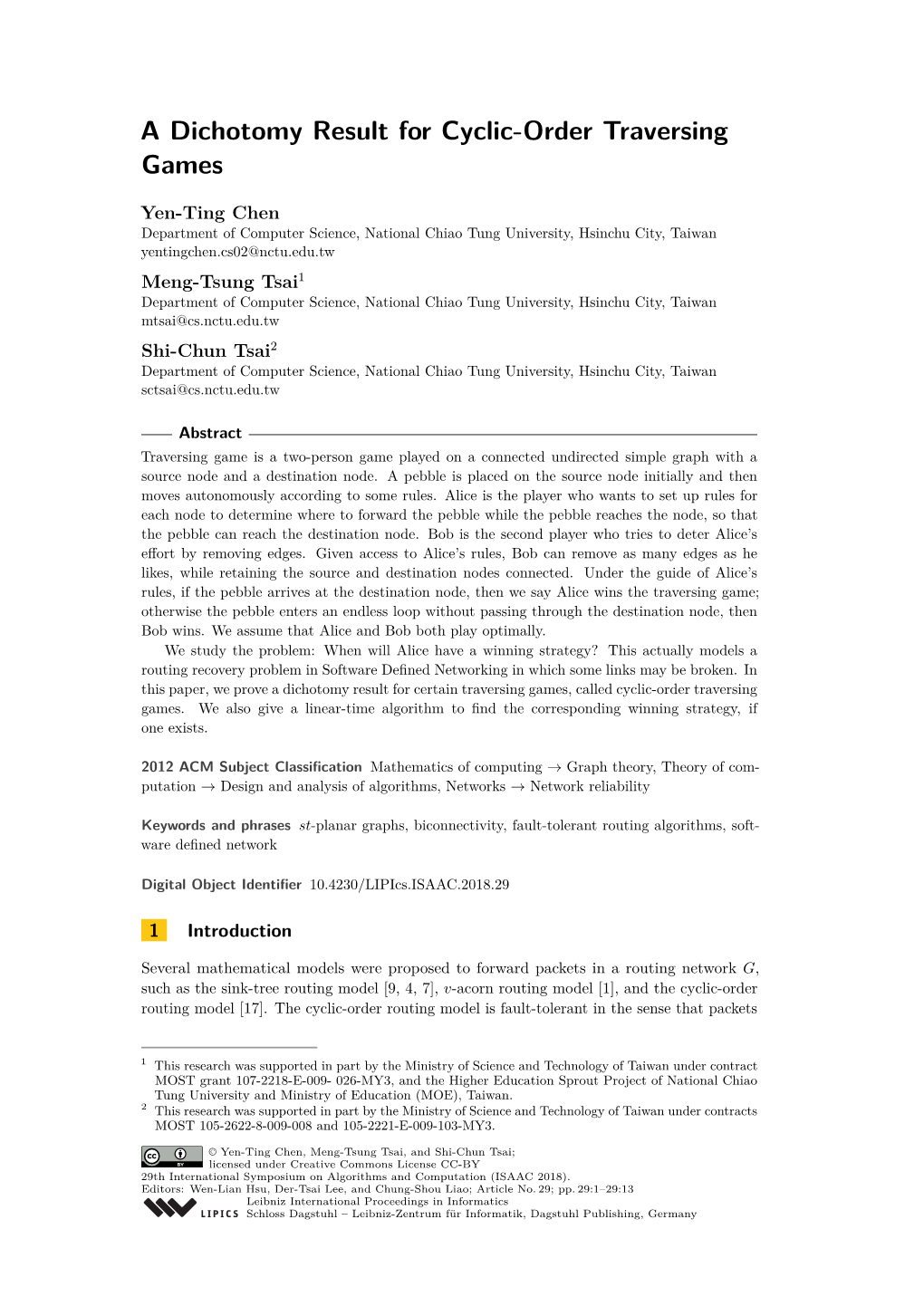 A Dichotomy Result for Cyclic-Order Traversing Games