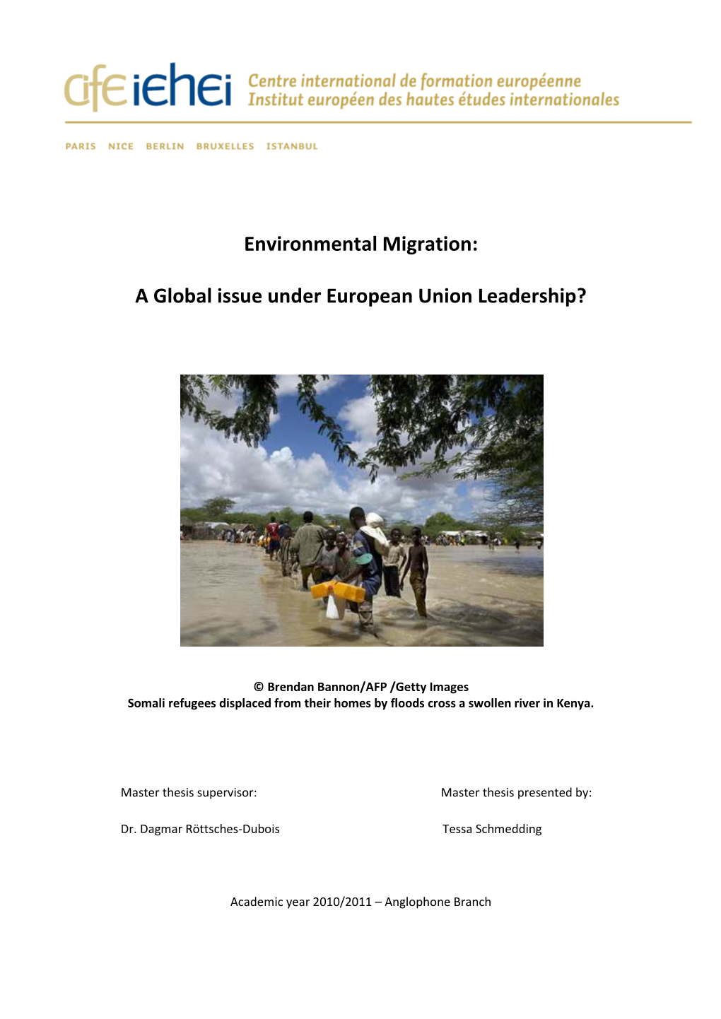 Environmental Migration: a Global Issue Under European Union