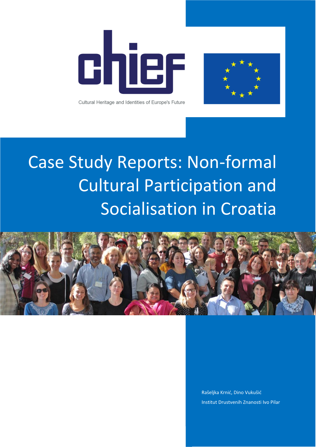 Case Study Reports: Non-Formal Cultural Participation and Socialisation in Croatia
