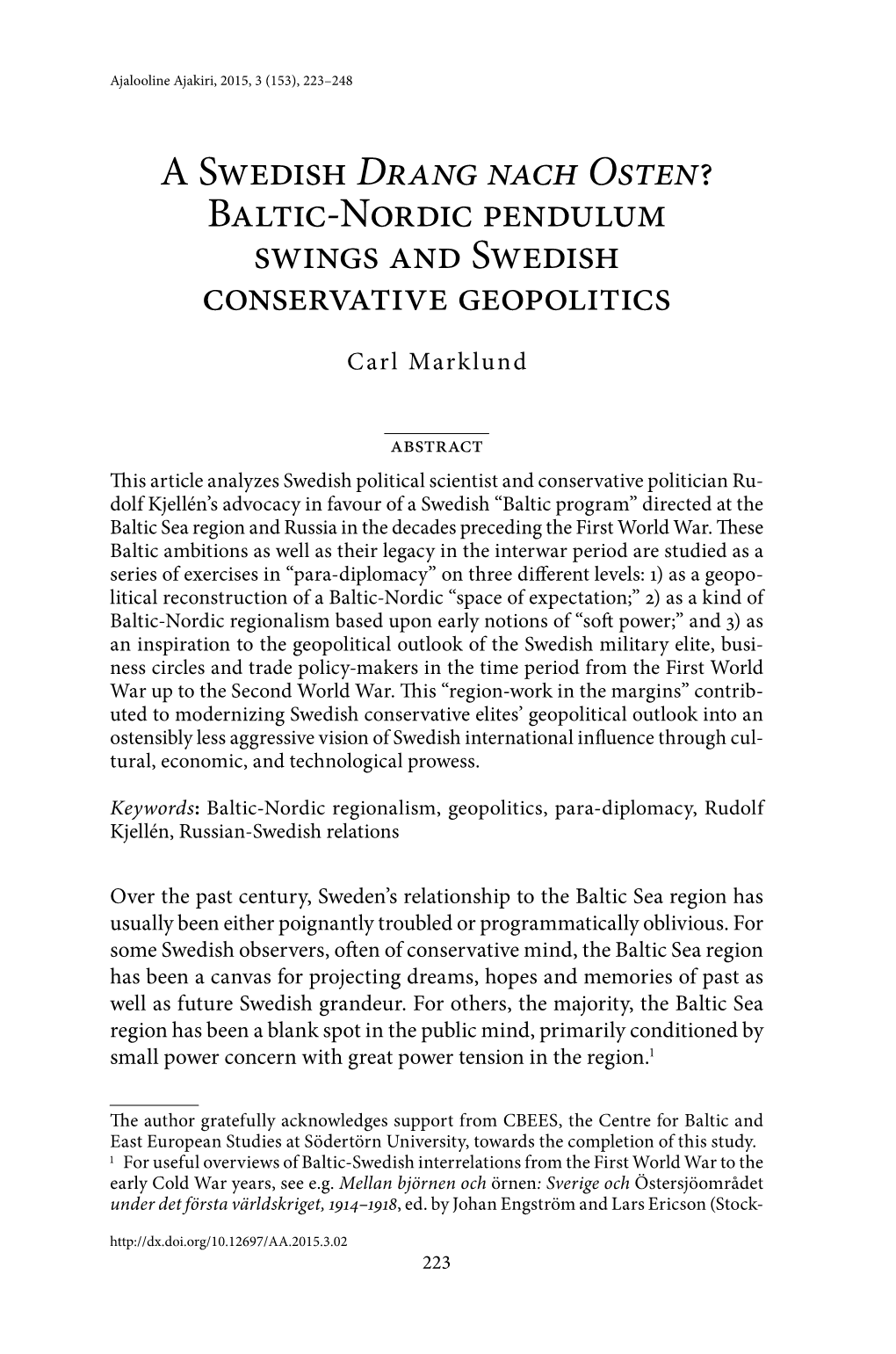 Baltic-Nordic Pendulum Swings and Swedish Conservative Geopolitics
