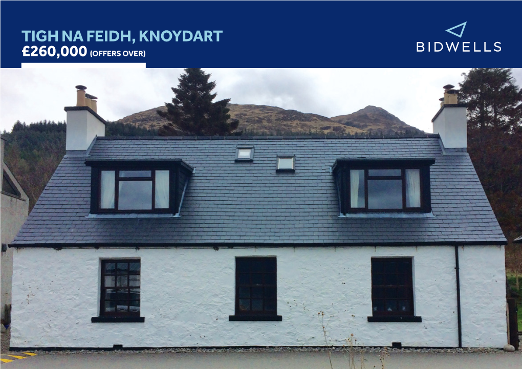 Tigh Na Feidh, Knoydart