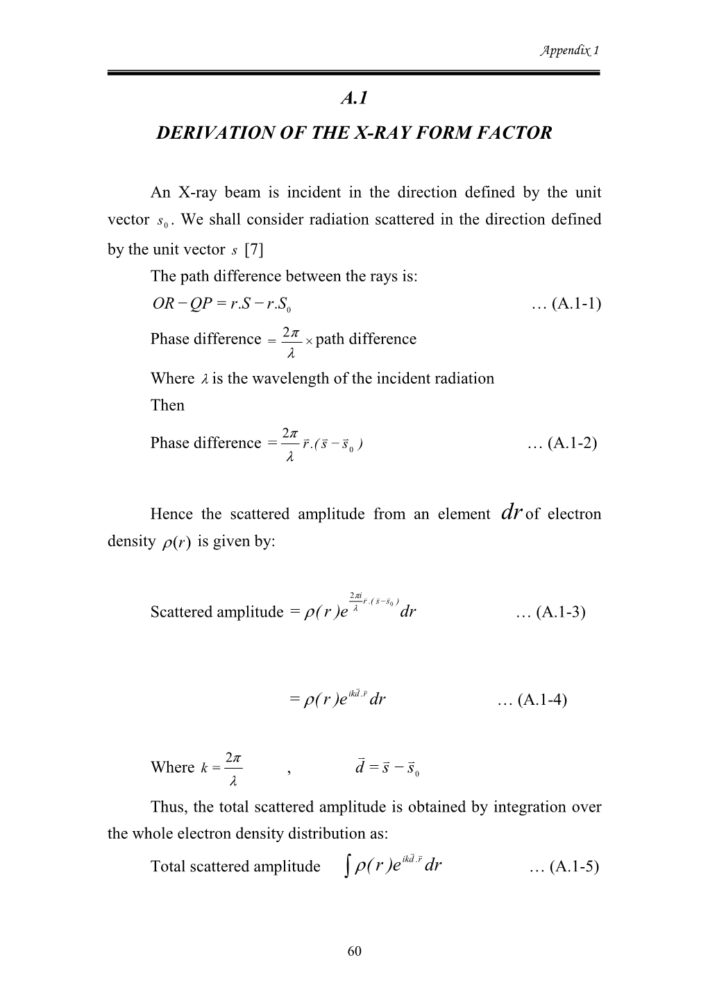 A.1 DERIVATION of the X-RAY FORM FACTOR Ρ Ρ Dr