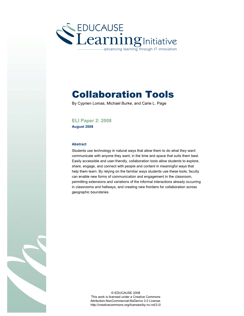 Collaboration Tools by Cyprien Lomas, Michael Burke, and Carie L