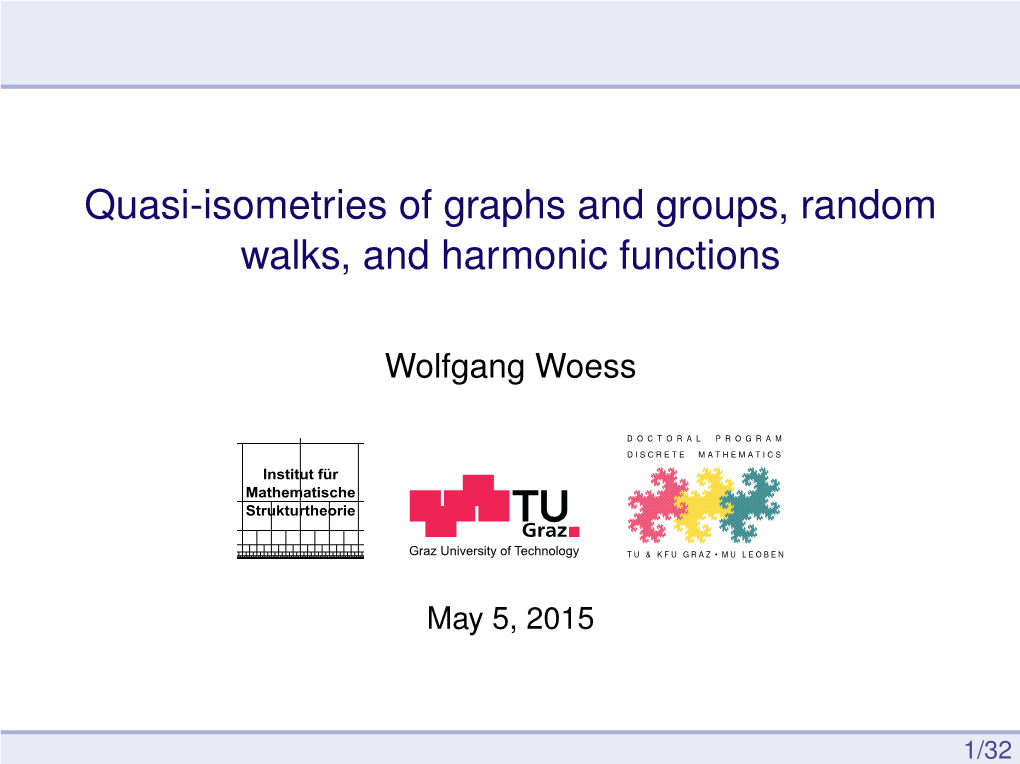 Quasi-Isometries of Graphs and Groups, Random Walks, and Harmonic Functions
