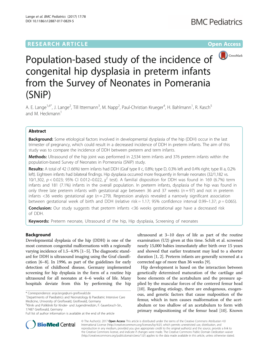 Population-Based Study of the Incidence of Congenital Hip Dysplasia in Preterm Infants from the Survey of Neonates in Pomerania (Snip) A