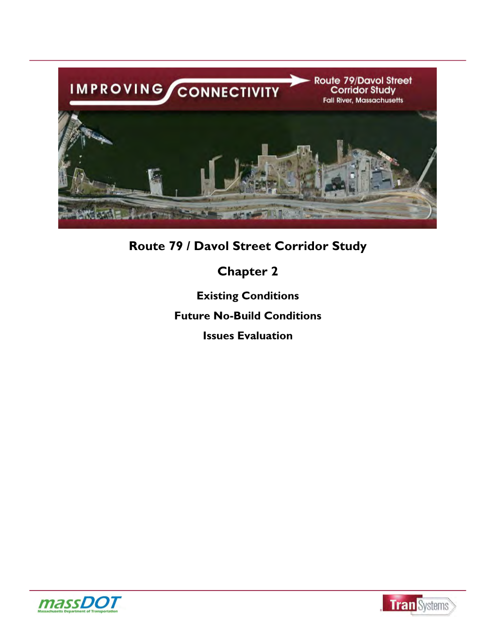 Route 79 / Davol Street Corridor Study Chapter 2