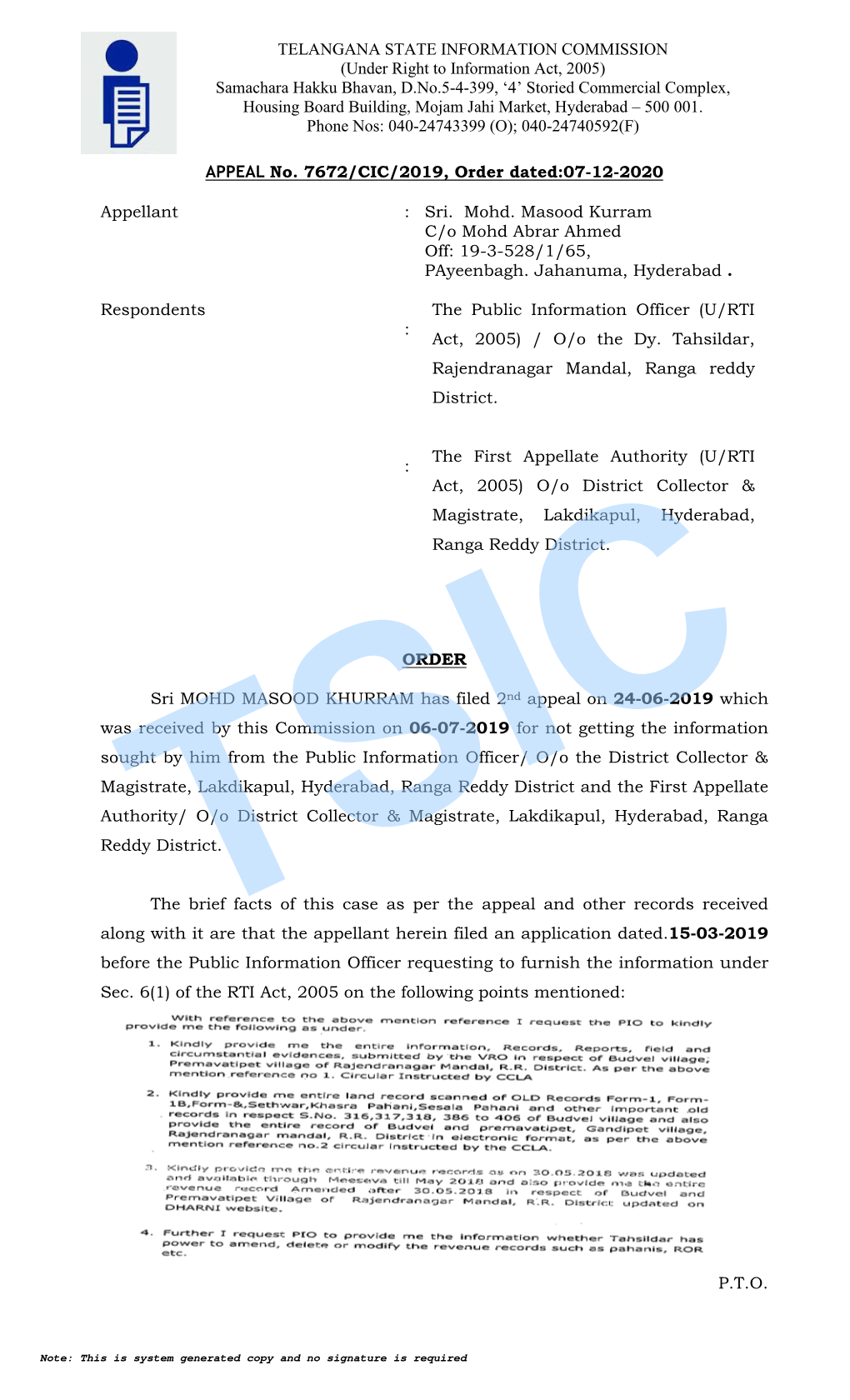 TELANGANA STATE INFORMATION COMMISSION (Under Right to Information Act, 2005) Samachara Hakku Bhavan, D.No.5-4-399, '4' Stor