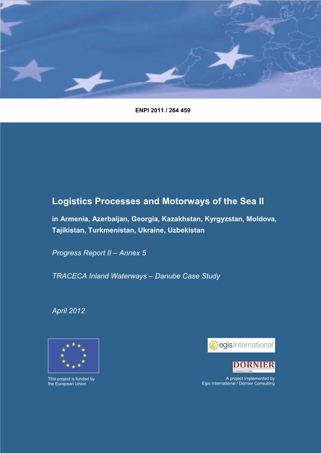 Logistics Processes and Motorways of the Sea II