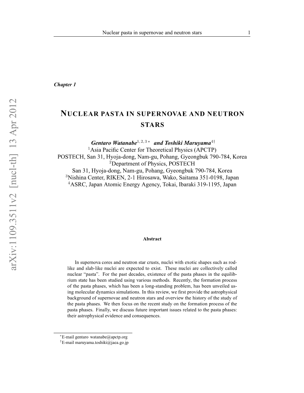 Nuclear Pasta in Supernovae and Neutron Stars