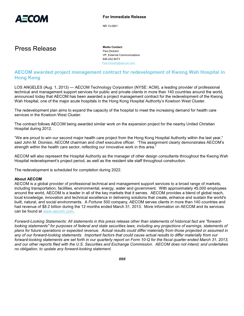 Press Release Paul Dickard VP, External Communications 646.432.8473 Paul.Dickard@Aecom.Com