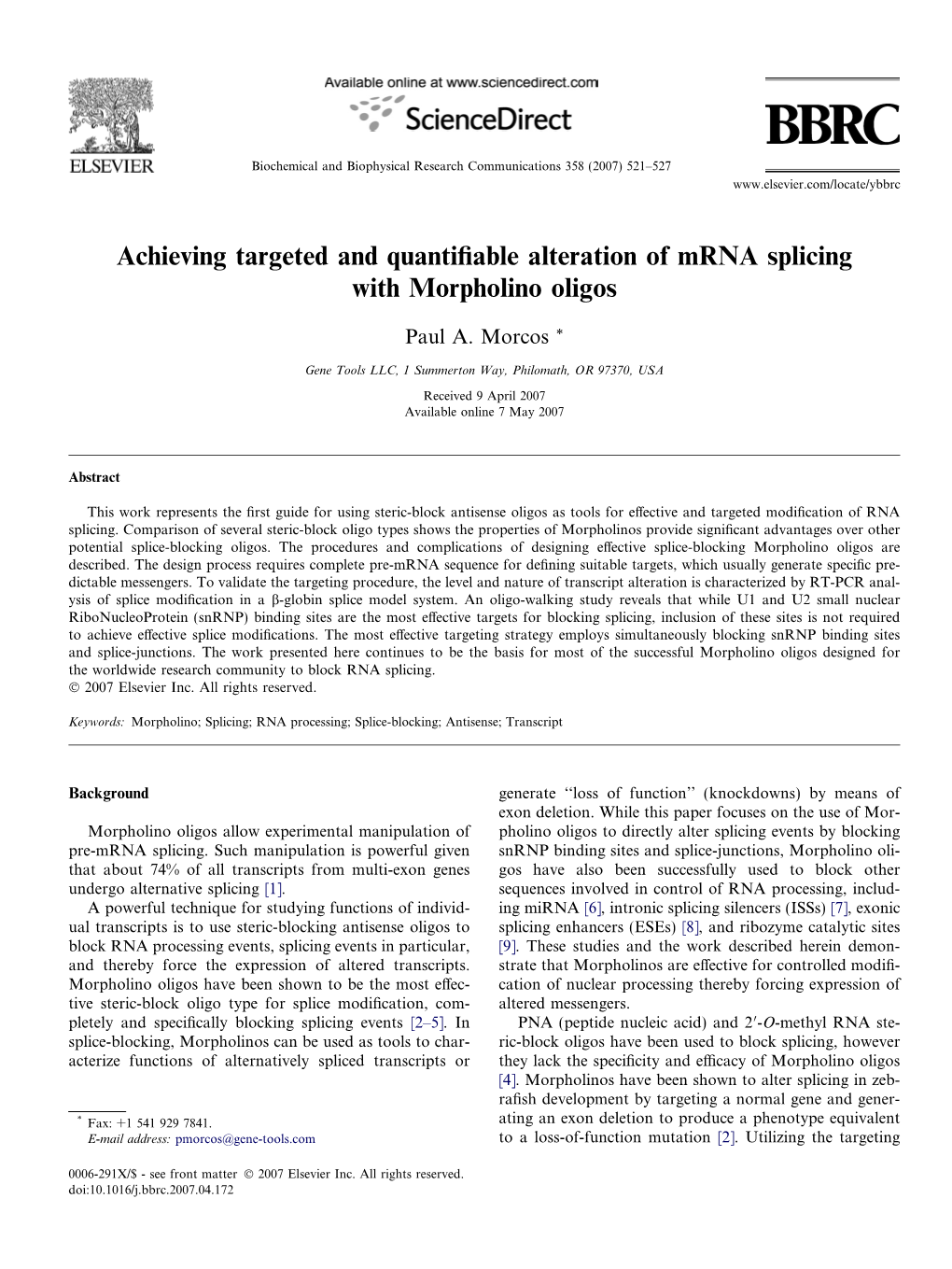 Achieving Targeted and Quantifiable Alteration of Mrna Splicing with Morpholino Oligos