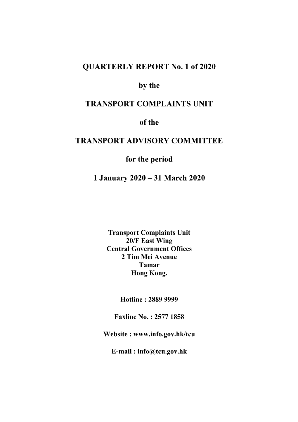 QUARTERLY REPORT No. 1 of 2020 by the TRANSPORT COMPLAINTS