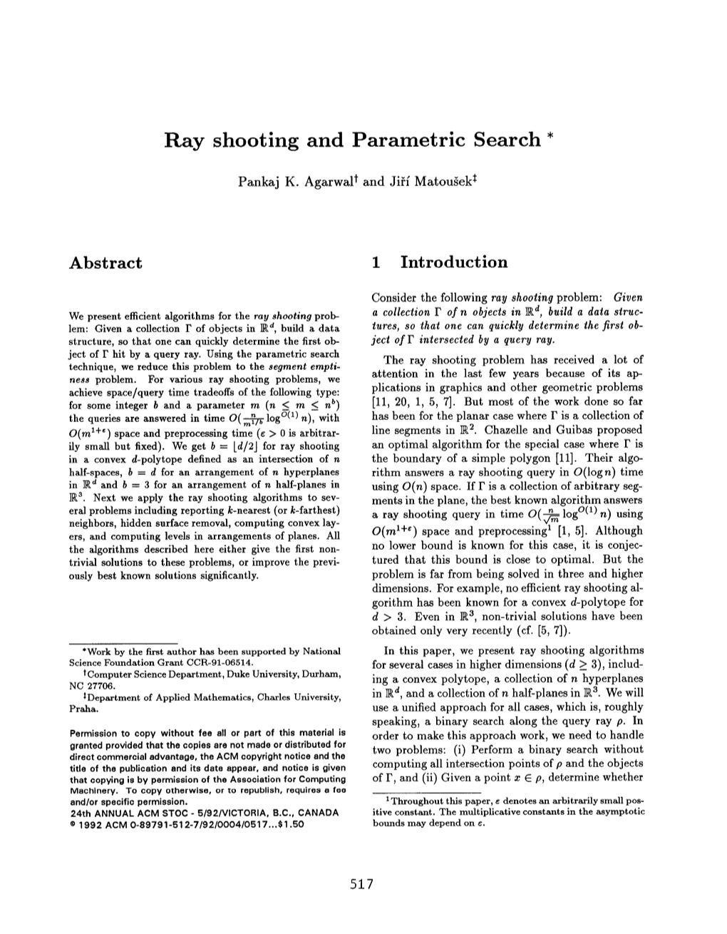 Ray Shooting and Parametric Search *