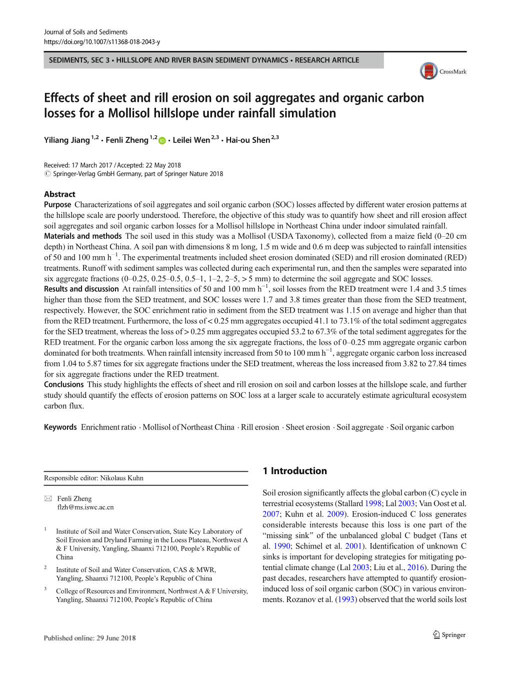 Effects of Sheet and Rill Erosion on Soil Aggregates and Organic Carbon Losses for a Mollisol Hillslope Under Rainfall Simulation