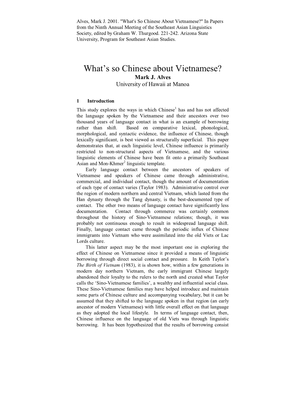 What's So Chinese About Vietnamese?" in Papers from the Ninth Annual Meeting of the Southeast Asian Linguistics Society, Edited by Graham W