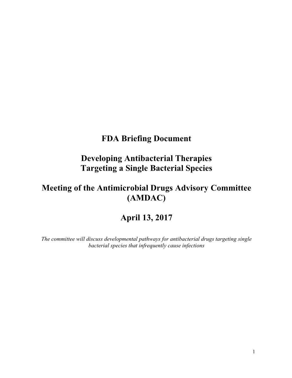 FDA Briefing Document Developing Antibacterial Therapies Targeting A