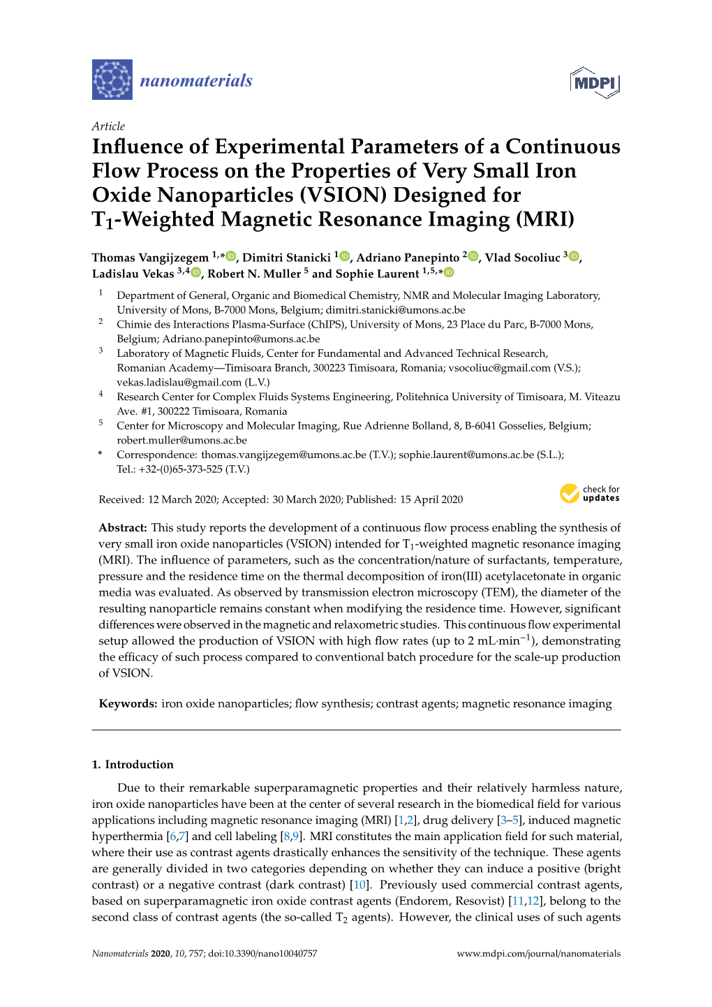 Influence of Experimental Parameters of a Continuous Flow Process On