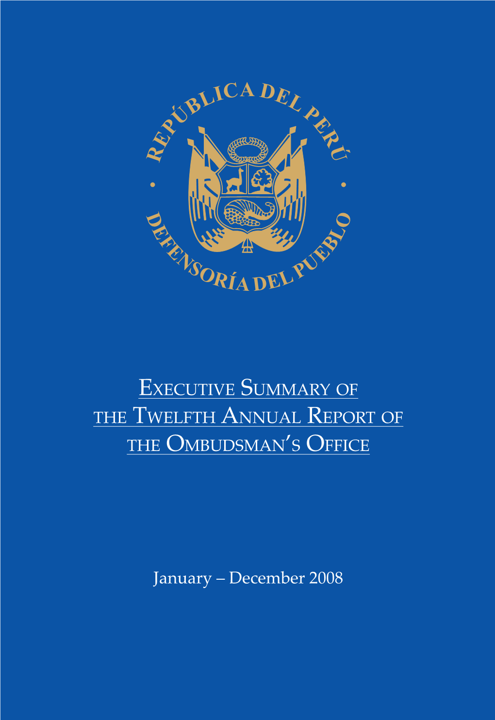 January – December 2008 Hours of Operation: Monday – Friday 9:00 A.M