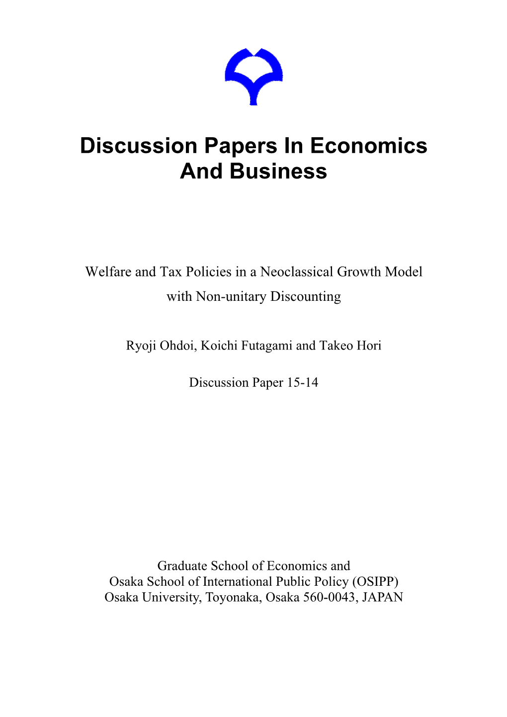 Discussion Papers in Economics and Business