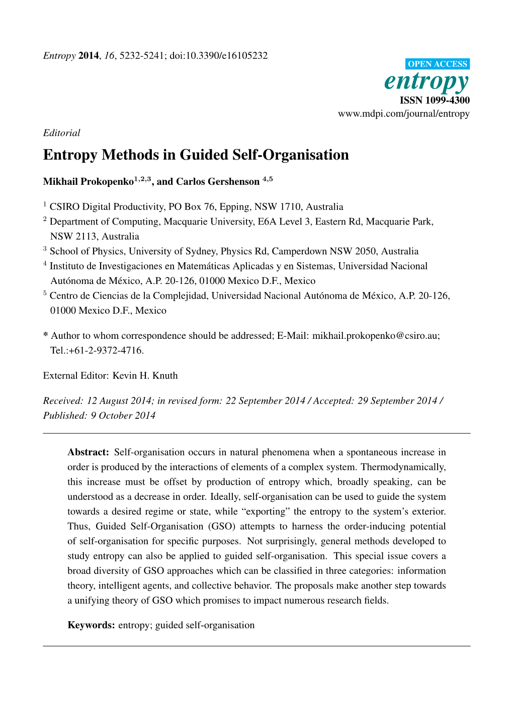 Entropy Methods in Guided Self-Organisation