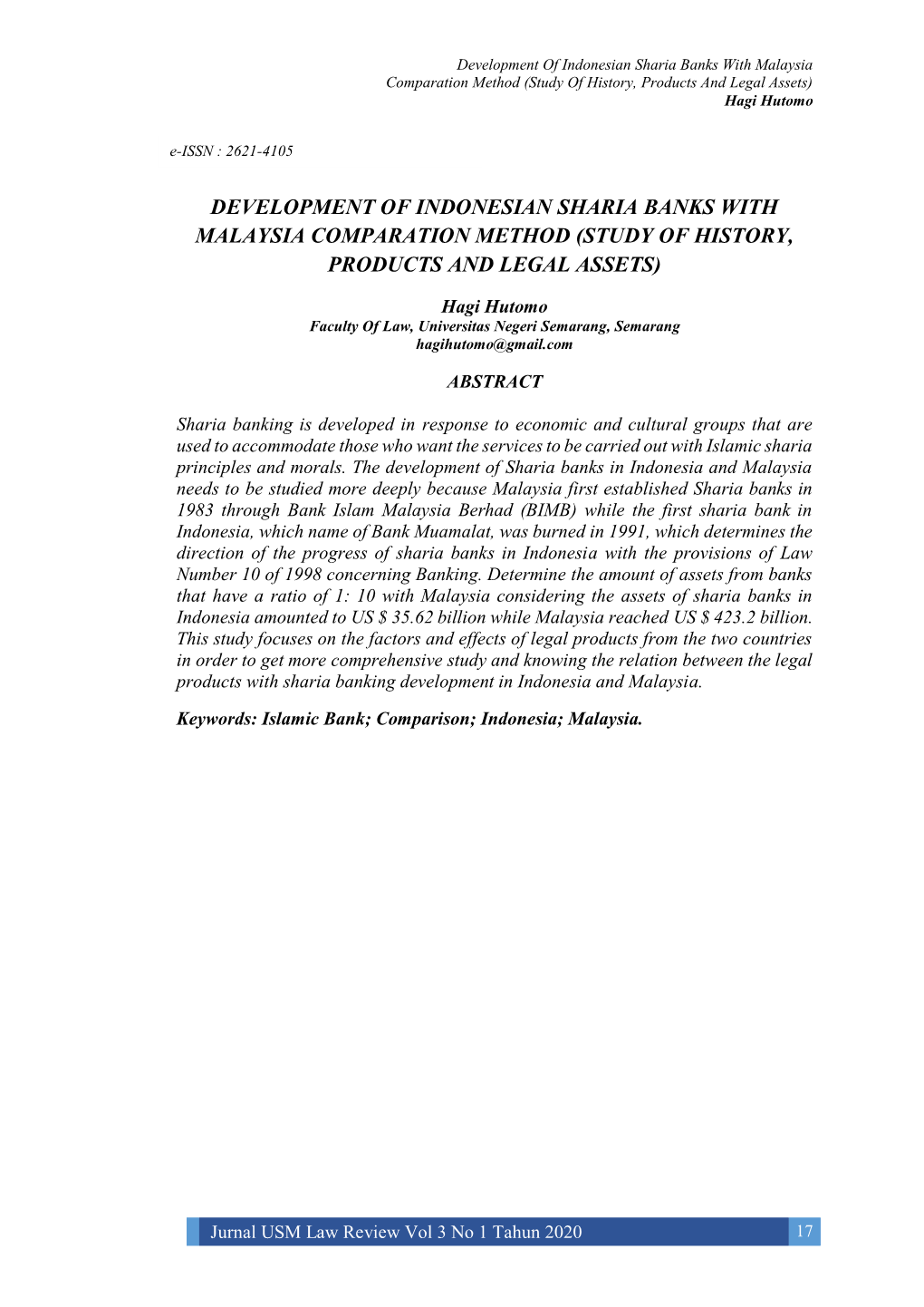 Development of Indonesian Sharia Banks with Malaysia Comparation Method (Study of History, Products and Legal Assets) Hagi Hutomo