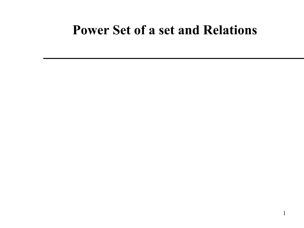 Power Set of a Set and Relations