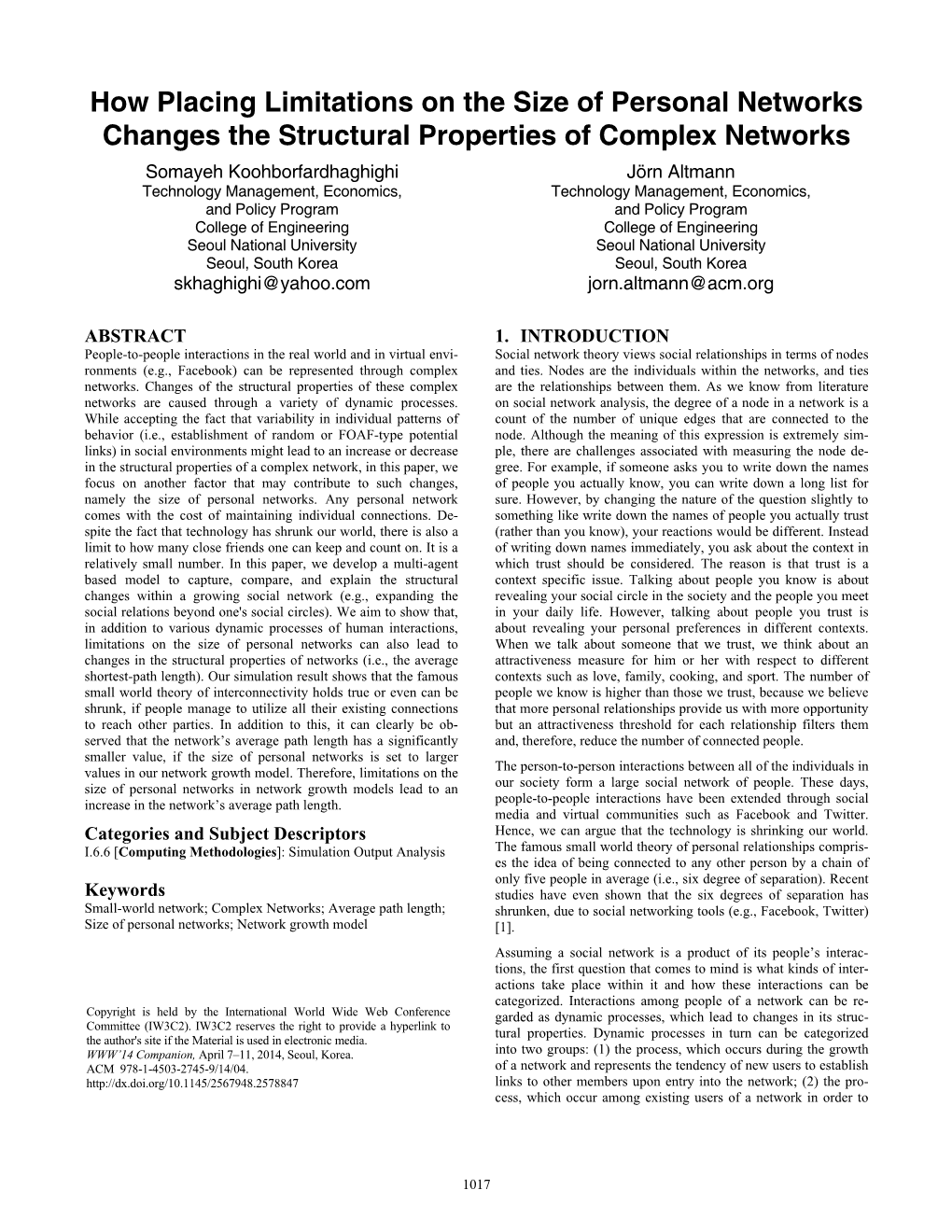 How Placing Limitations on the Size of Personal Networks Changes The