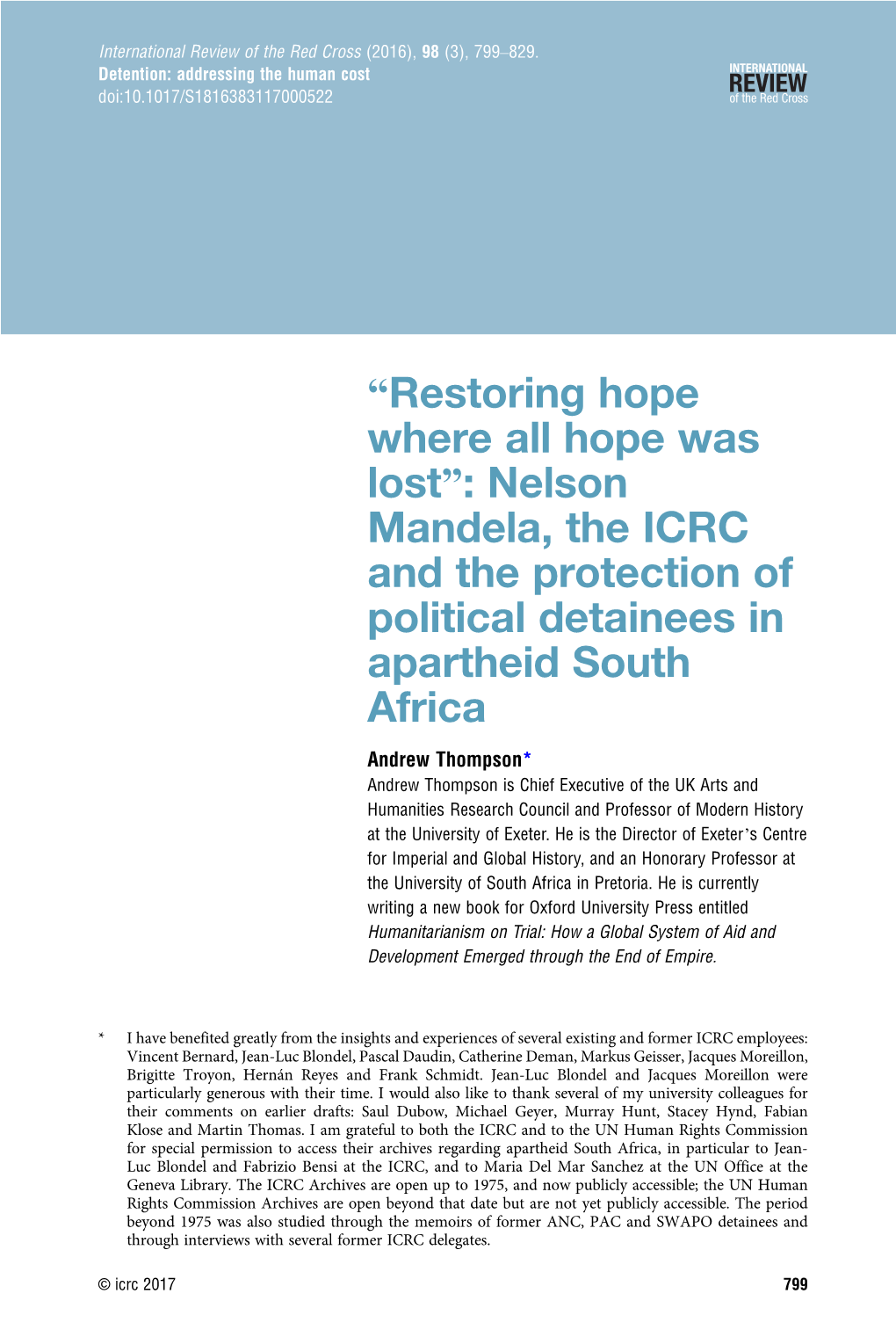 “Restoring Hope Where All Hope Was Lost”: Nelson Mandela, the ICRC
