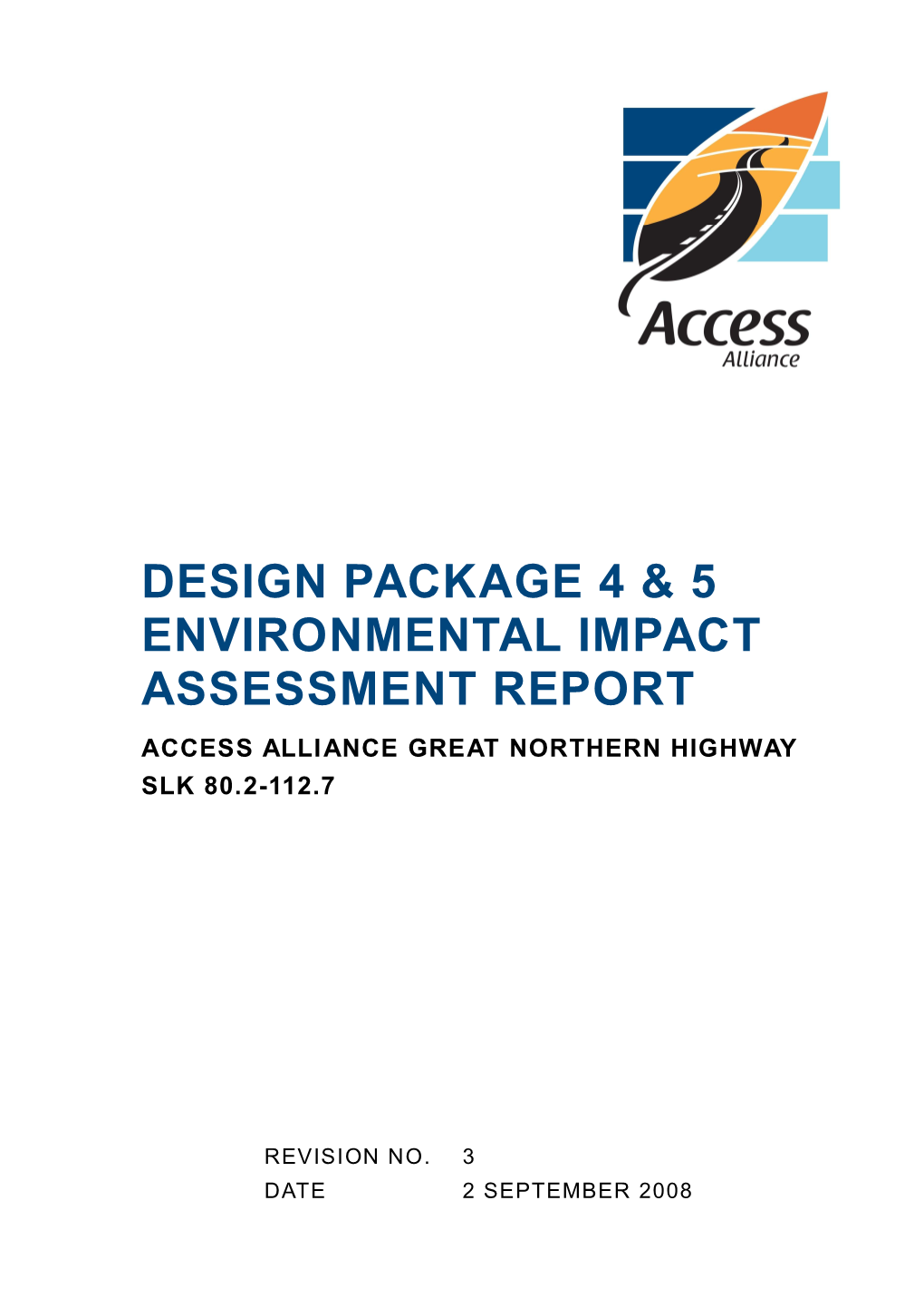 Access Alliance Great Northern Highway SLK 80.20 to 112.70