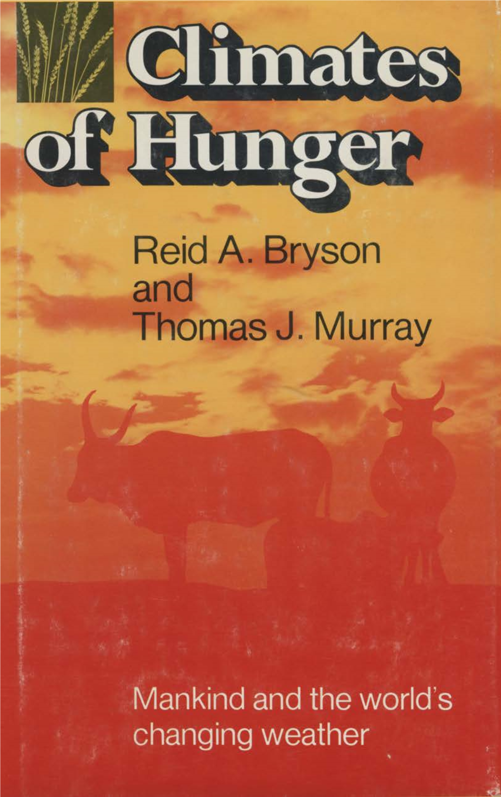 C Lim Ates of H Unger Reid A. Bryson and Thomas J. Murray