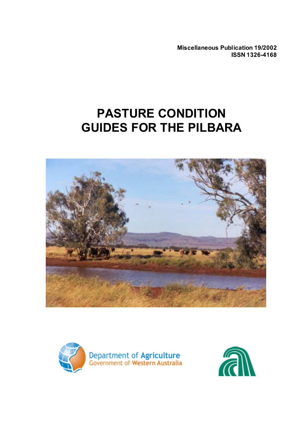 Pasture Condition Guides for the Pilbara