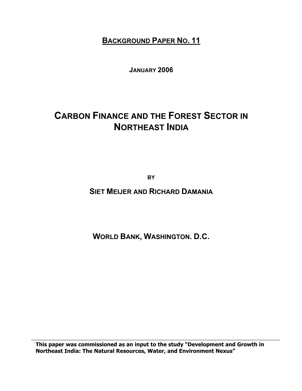 Carbon Finance and the Forest Sector in Northeast India