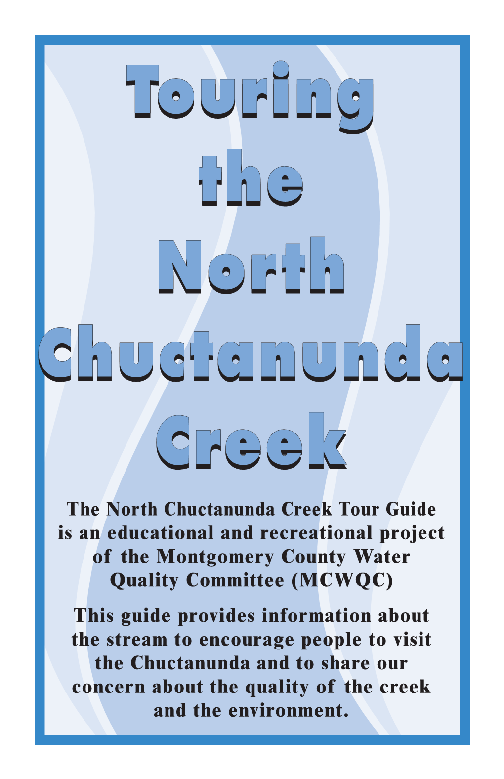 Download the Touring the Chuctanunda