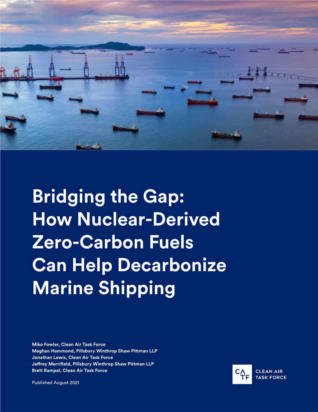 Bridging the Gap: How Nuclear-Derived Zero-Carbon Fuels Can Help Decarbonize Marine Shipping
