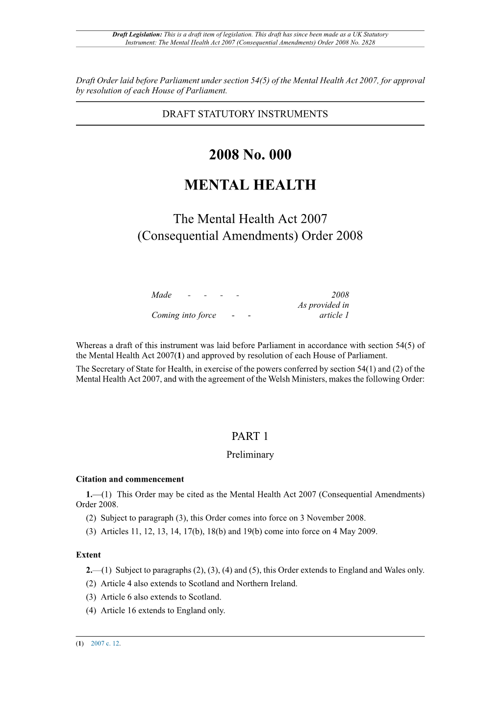 The Mental Health Act 2007 (Consequential Amendments) Order 2008 No