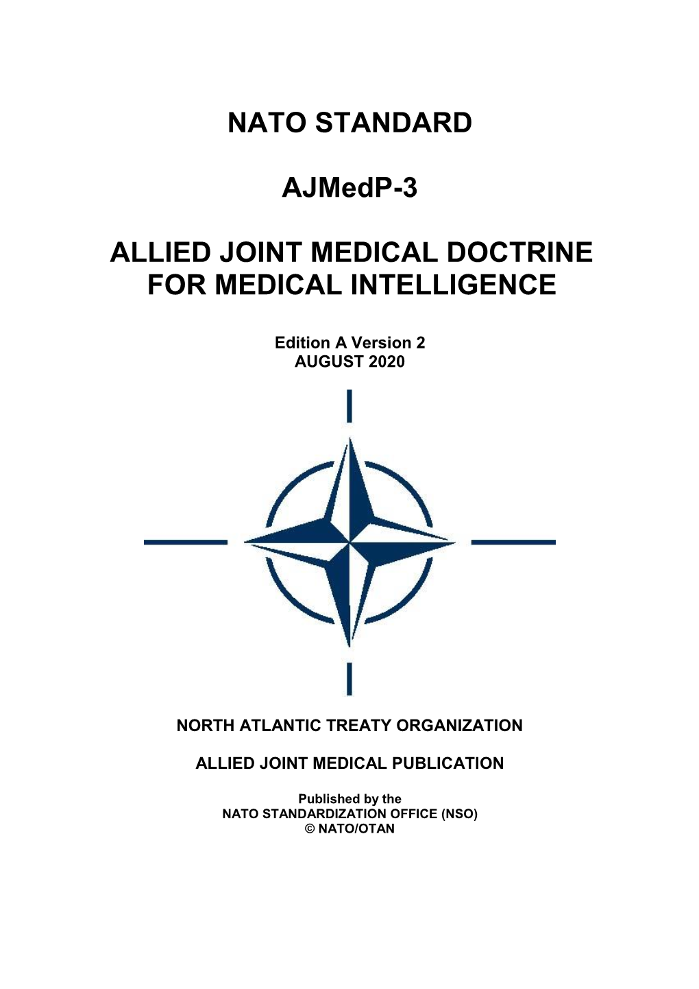 Allied Joint Medical Doctrine for Medical Intelligence