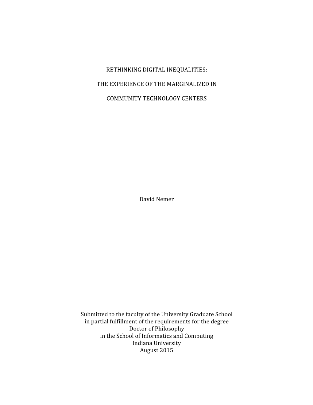 Rethinking Digital Inequalities: the Experience of the Marginalized in Community Technology Protocol Title: Centers