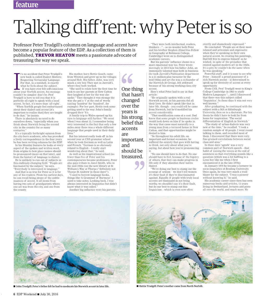 Talking Diff'rent: Why Peter Is So