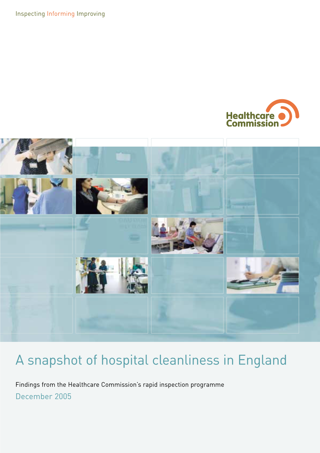 A Snapshot of Hospital Cleanliness in England