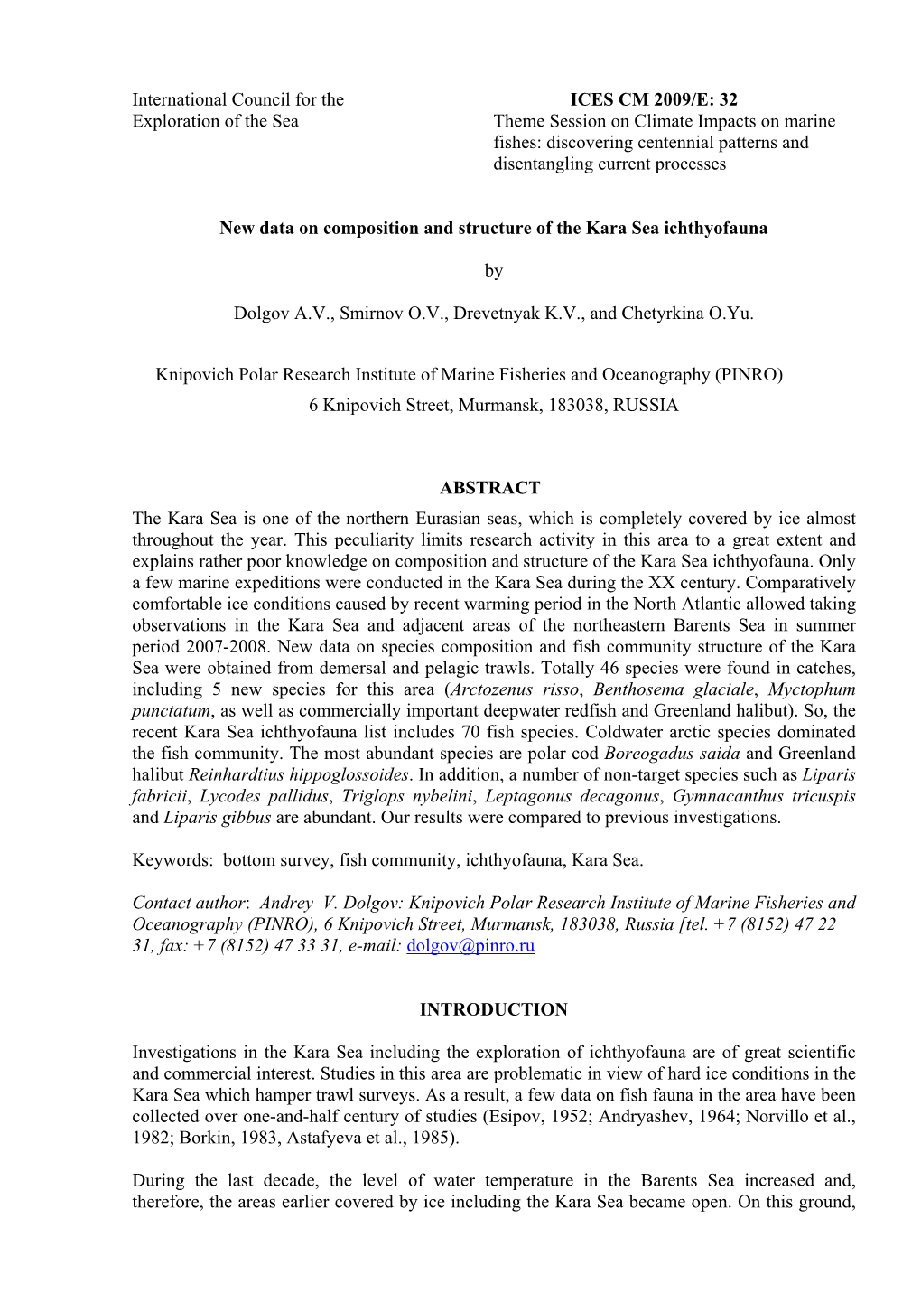 New Data on Composition and Structure of the Kara Sea Ichthyofauna