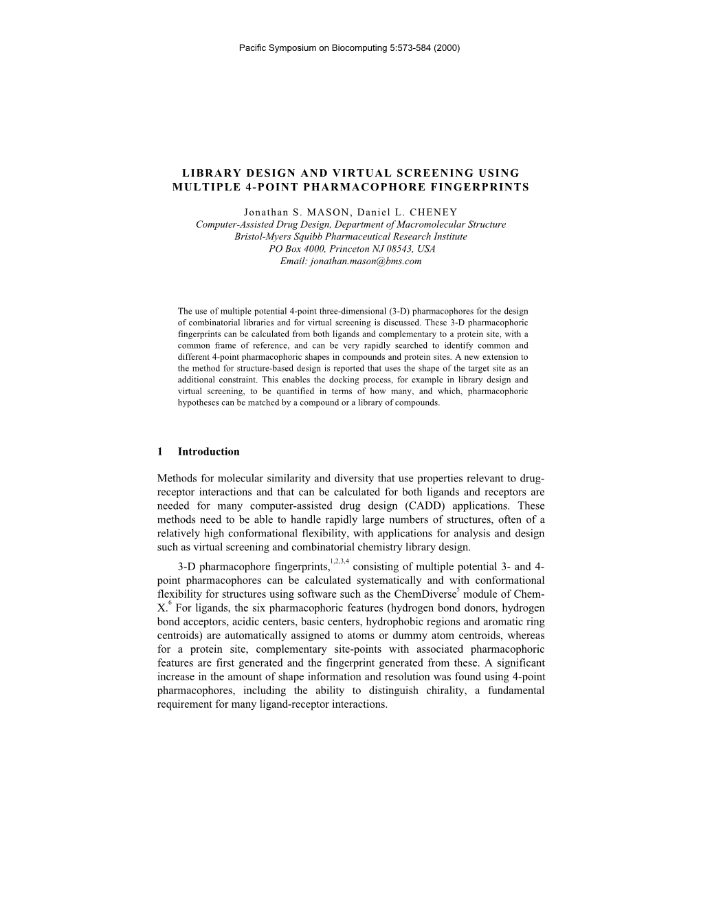 Library Design and Virtual Screening Using Multiple 4-Point Pharmacophore Fingerprints