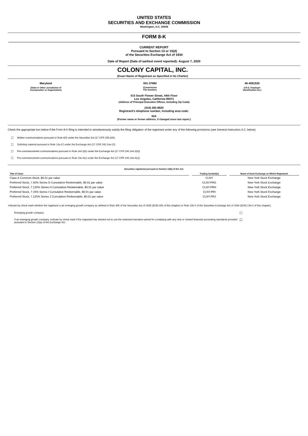 COLONY CAPITAL, INC. (Exact Name of Registrant As Specified in Its Charter)