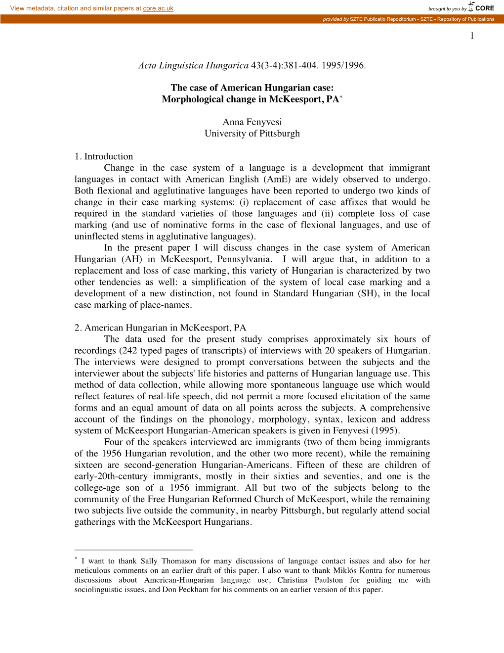 1 Acta Linguistica Hungarica 43(3-4):381-404. 1995/1996. The